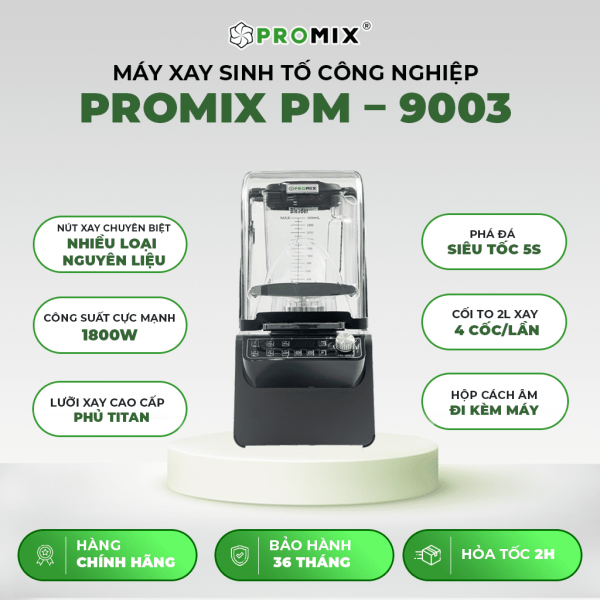 Máy xay công nghiệp Promix 9003